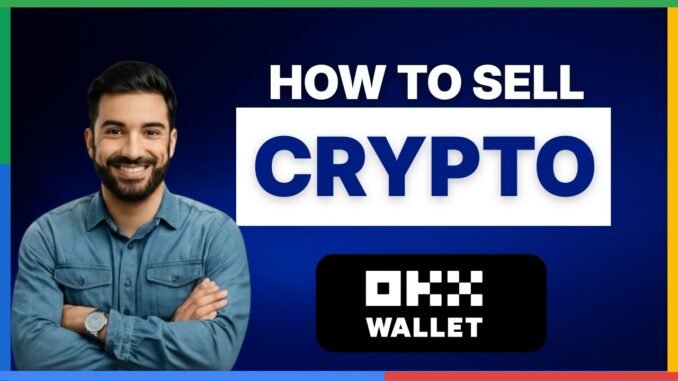 How to sell crypto on OKX Wallet [FULL GUIDE]