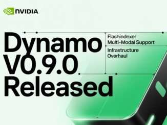 NVIDIA Releases Dynamo v0.9.0: A Massive Infrastructure Overhaul Featuring FlashIndexer, Multi-Modal Support, and Removed NATS and ETCD