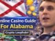 Online Casino Guide For The State Of Alabama | Crypto Loophole Makes It Easy To Play | My 3 Favorite