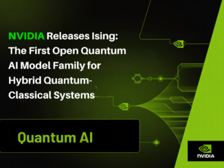 NVIDIA Releases Ising: the First Open Quantum AI Model Family for Hybrid Quantum-Classical Systems