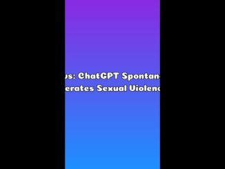 AI News: ChatGPT Spontaneously Generates Sexual Violence and Hardcore Snuff Imagery — Explained in 6