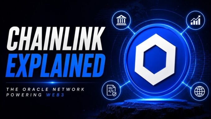 What Is Chainlink? LINK Explained for Crypto Beginners!