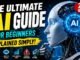 The Ultimate AI Beginner’s Guide 2026 | How Artificial Intelligence Actually Works